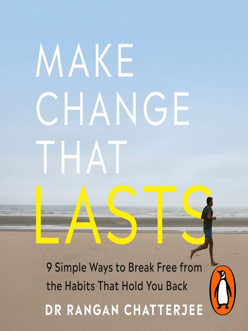 Title details for Make Change That Lasts by Rangan Chatterjee - Wait list